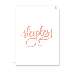 Card - Sleepless AF - Cheerfetti Gift Co.
