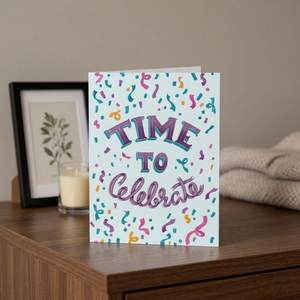 Card - Time to Celebrate