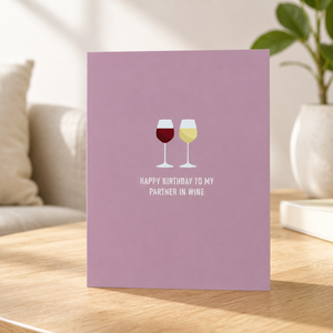 Birthday Partner in Wine Classy Cards on living room table