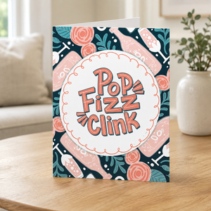Hello Sweetie Pop Fizz Clink Card on coffee table