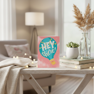 Hey There Card on table with decor