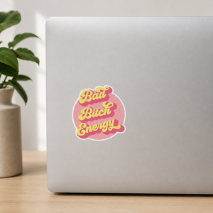 Pretty By Her Bad Bitch Energy Sticker on back of laptop