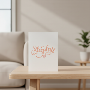 Sleepless AF Card Stevie + Bean on table