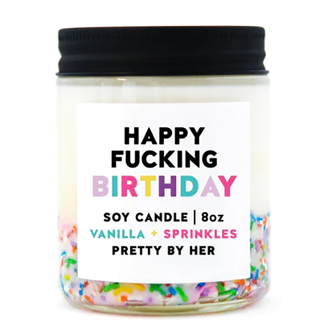 Happy Fucking Birthday Candle - Pretty by Her