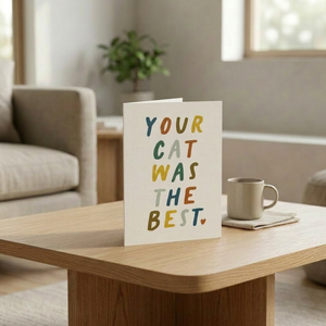 Card - Your Cat Was the Best