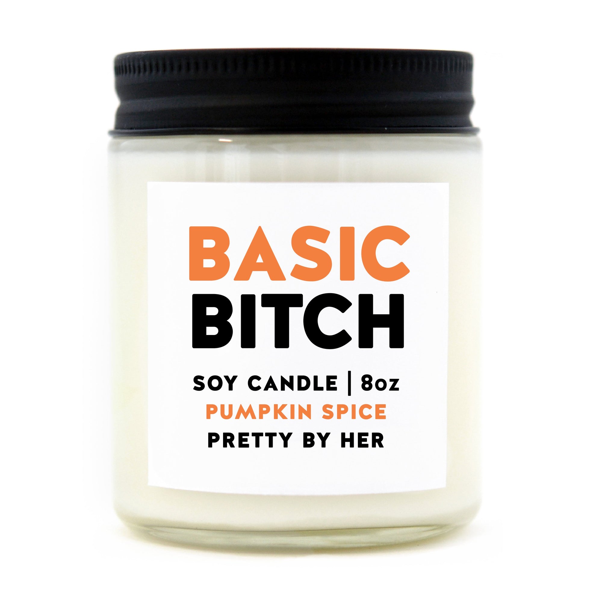 Soy candle - Basic Bitch