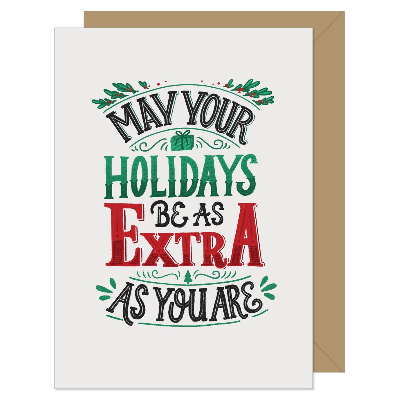 Holiday Card - Holidays as Extra as you