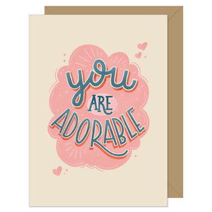 Hello Sweetie You Are Adorable Card