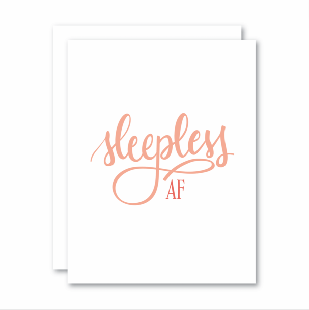 Card - Sleepless AF - Cheerfetti Gift Co.